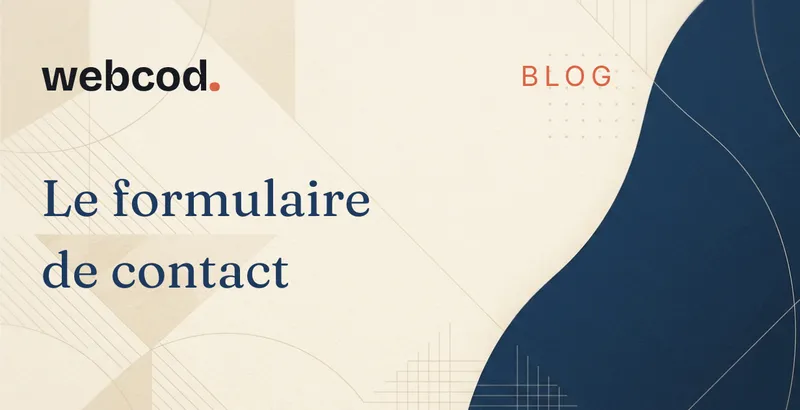 Pourquoi intégrer un formulaire de contact ?