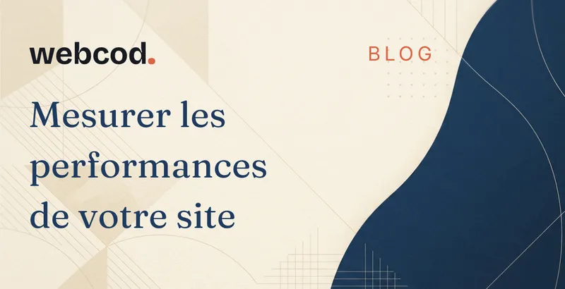Mesurer et analyser les performances de votre site