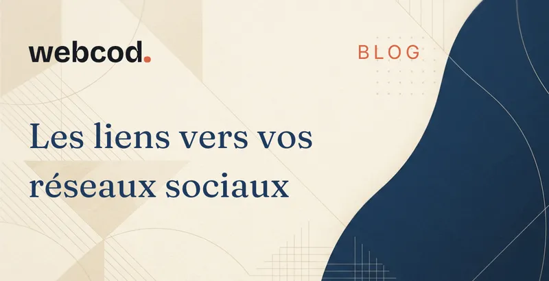 Pourquoi ajouter des liens sociaux à votre site ?